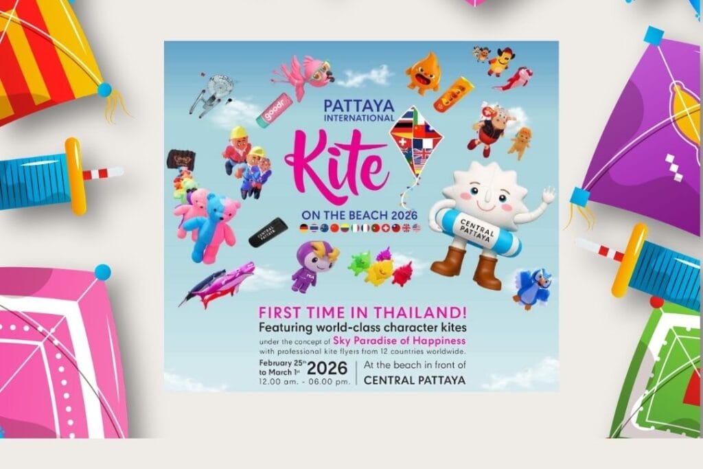 Pattaya Kite Festival 2026 เทศกาลว่าวพัทยายักษ์ 12 ประเทศ